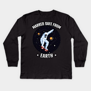 Funny Astronaut Marked Safe From Earth Kids Long Sleeve T-Shirt